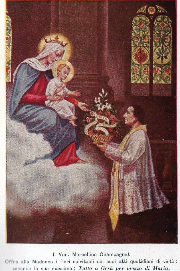 Santo  Marcellino Champagnat - Tutto a Gesù per mezzo di Maria
